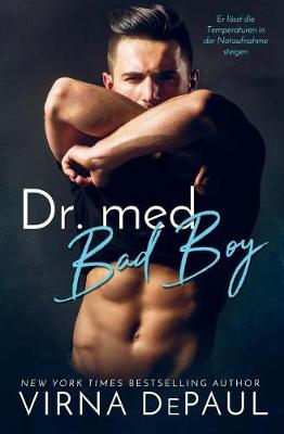 Book cover for Dr. med. Bad Boy