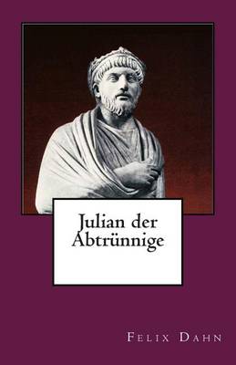 Book cover for Julian der Abtrünnige