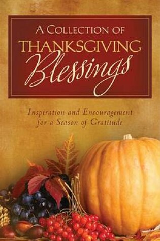 Cover of A Collection of Thanksgiving Blessings