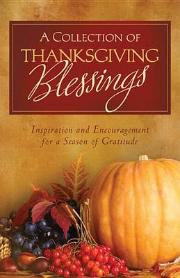 Cover of A Collection of Thanksgiving Blessings