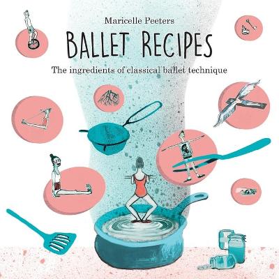 Cover of Ballet Recipes