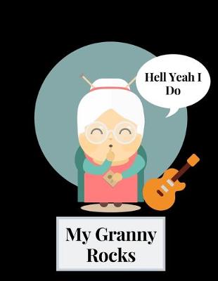 Cover of My Granny Rocks