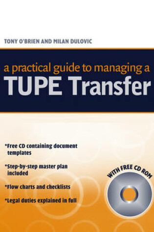 Cover of A Practical Guide to Managing a TUPE Transfer