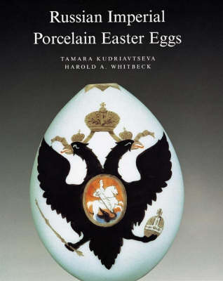 Book cover for Russian Imperial Porcelain Easter Eggs