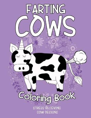 Cover of Farting cows Coloring Book