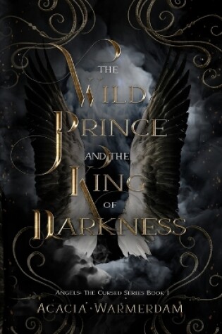 Cover of A Wild Prince & The King of Darkness