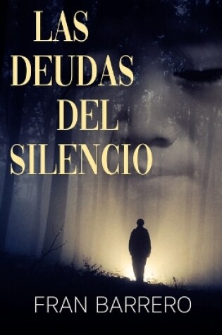 Cover of Las deudas del silencio