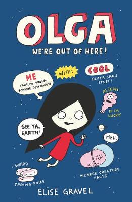 Cover of Olga: We're Out of Here!