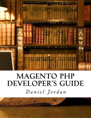 Book cover for Magento PHP Developer's Guide