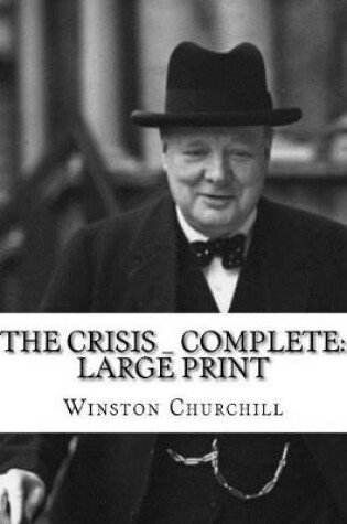 Cover of The Crisis _ Complete