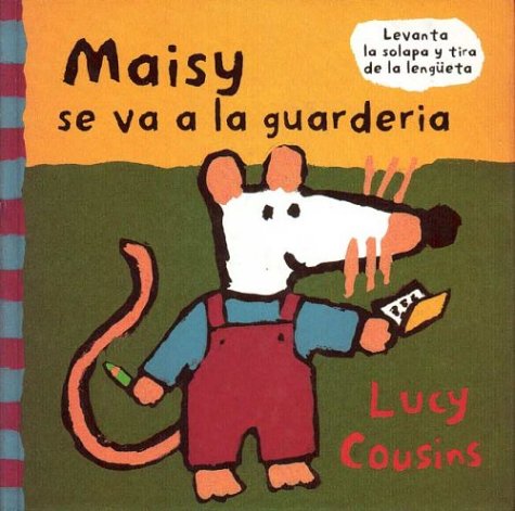 Book cover for Maisy Va a LA Guarderia