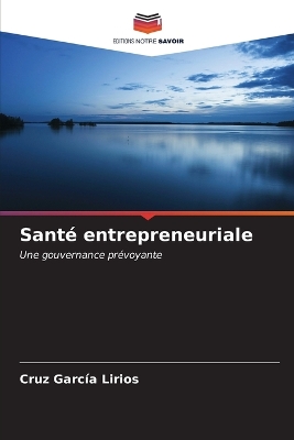 Book cover for Santé entrepreneuriale