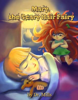 Book cover for Mary, the Scary Hair Fairy