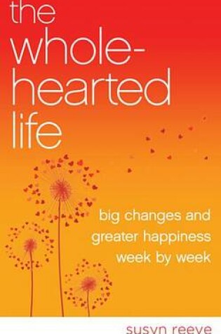 Cover of The Wholehearted Life