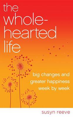 Book cover for The Wholehearted Life