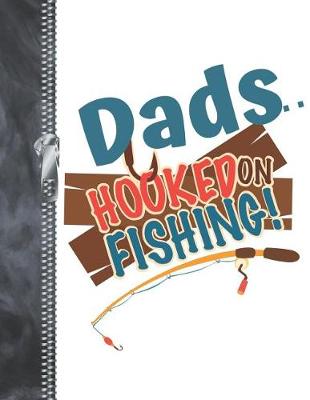 Book cover for Dads.. Hooked On Fishing