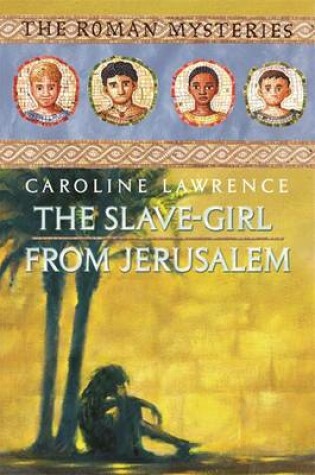 The Slave-girl from Jerusalem