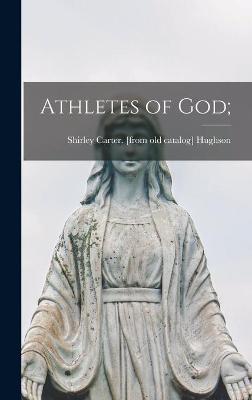 Book cover for Athletes of God;