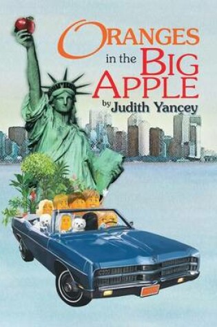 Cover of Oranges in the Big Apple