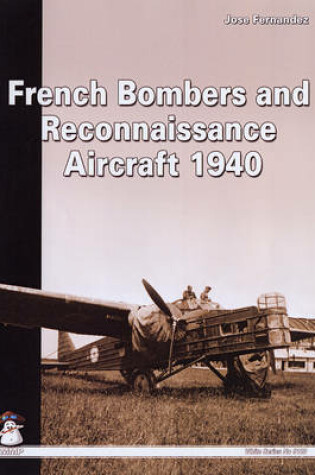 Cover of French Bombers and Reconnaissance Aircraft, 1940