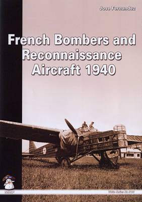 Book cover for French Bombers and Reconnaissance Aircraft, 1940