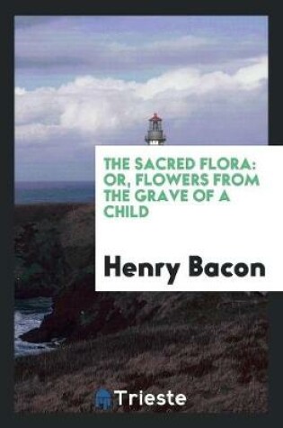 Cover of The Sacred Flora