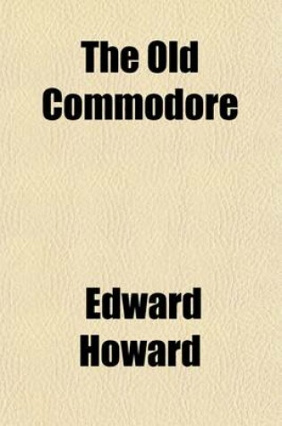 Cover of The Old Commodore (Volume 2)