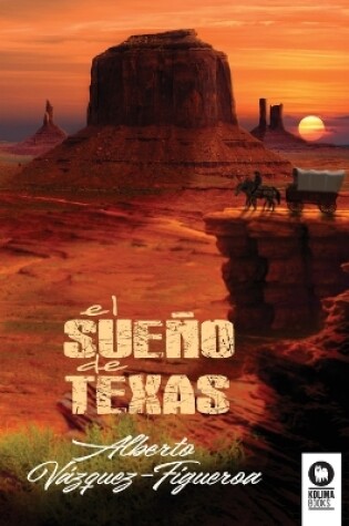 Cover of El sueño de Texas