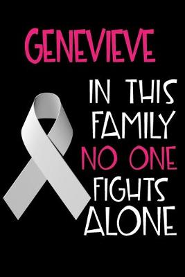 Book cover for GENEVIEVE In This Family No One Fights Alone