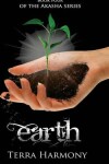 Book cover for Earth, Book Four of the Akasha Series