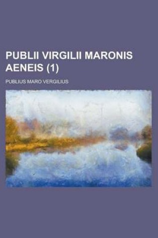 Cover of Publii Virgilii Maronis Aeneis (1)