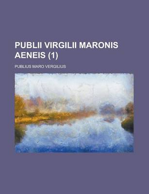 Book cover for Publii Virgilii Maronis Aeneis (1)