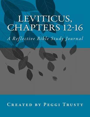 Book cover for Leviticus, Chapters 12-16