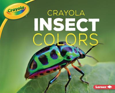 Book cover for Crayola (R) Insect Colors