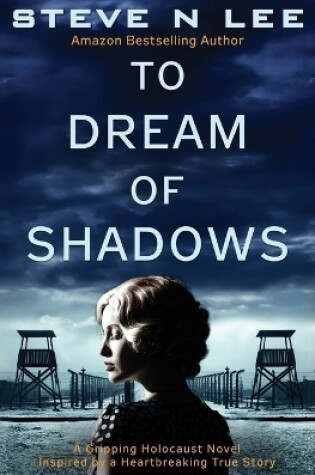 Cover of To Dream of Shadows