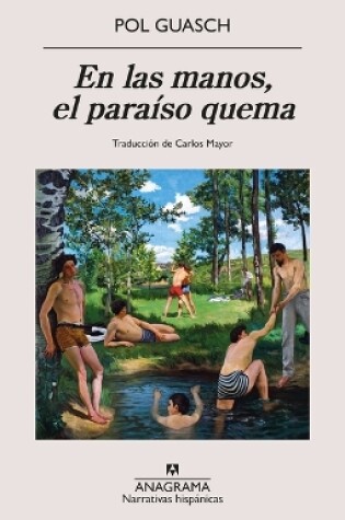 Cover of En Las Manos, El Paraíso Quema