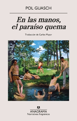 Book cover for En Las Manos, El Paraíso Quema