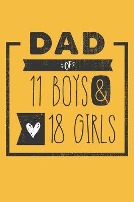 Book cover for DAD of 11 BOYS & 18 GIRLS