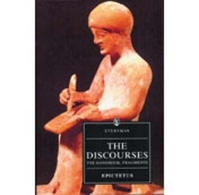 Book cover for The Discourses of Epictetus: The Handbook, Fragments