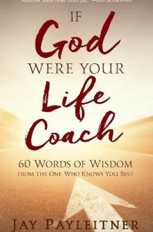 Cover of IF GOD WERE YOUR LIFE COACH