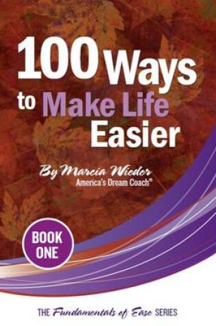 Cover of 100 Ways to Make Life Easier