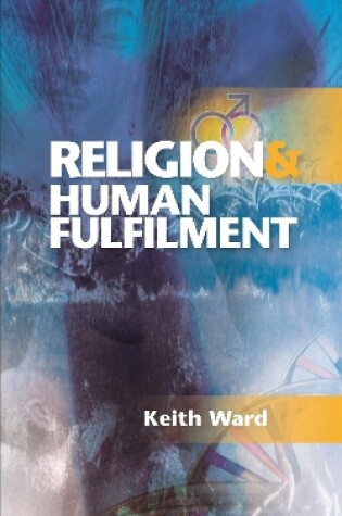 Cover of Religion and Human Fulfilment