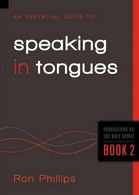 Book cover for An Essential Guide To Speaking In Tongues