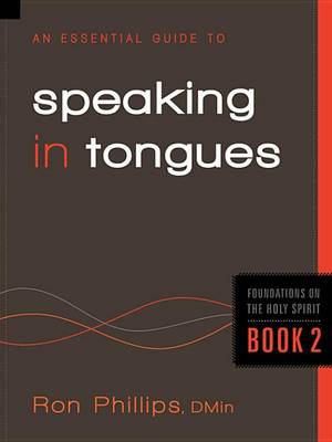 Book cover for An Essential Guide to Speaking in Tongues