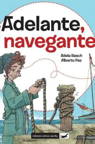 Cover of ¡adelante, Navegante!