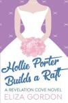 Book cover for Hollie Porter Builds A Raft