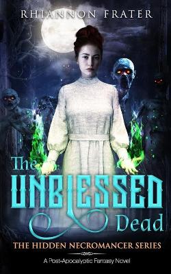 Book cover for The Unblessed Dead