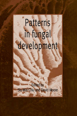 Book cover for Patterns in Fungal Development