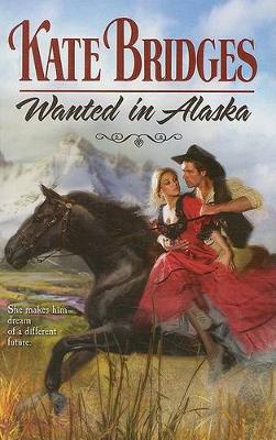 Book cover for Wanted in Alaska