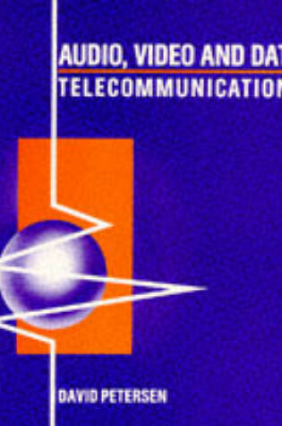 Cover of Audio, Visual And Data Telecommunications